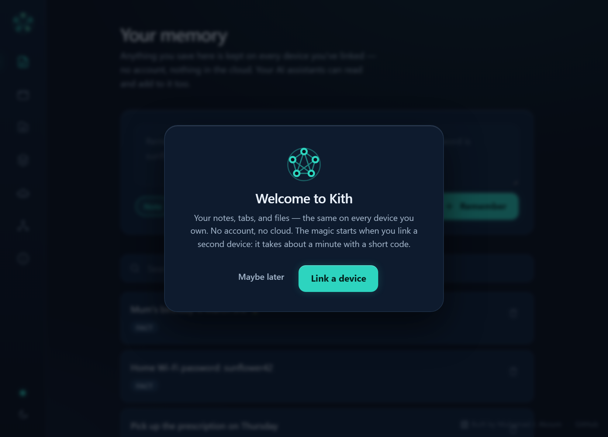 Kith first-run welcome screen explaining that your notes, tabs and files stay the same on every device, with a Link a device button.